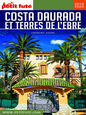 cover image of Costa Daurada Et Terres De L'ebre 2019/2020 Petit Futé
